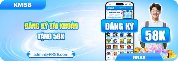 Chơi Vui Nhận Lộc Tại RR88 – Ưu Đãi Không Thể Bỏ Lỡ 1 Tài khoản mới nhận 58 điểm trải nghiệm miễn phí