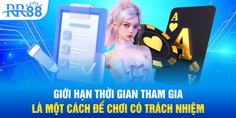 Chơi Có Trách Nhiệm Tại RR88 – Giới Hạn, Nhận Diện Và Hỗ Trợ Người Chơi 2 Giới hạn thời gian tham gia là một cách để chơi có trách nhiệm