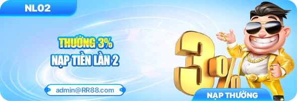 Chơi Vui Nhận Lộc Tại RR88 – Ưu Đãi Không Thể Bỏ Lỡ 9 Nạp lần hai, tặng thêm 3%